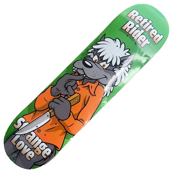 STRANGELOVE RETIRED RIDER / WOLF 8”