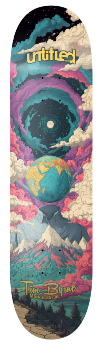 Untitled Tim Byrne "Gain the World, Lose Your Soul" Board