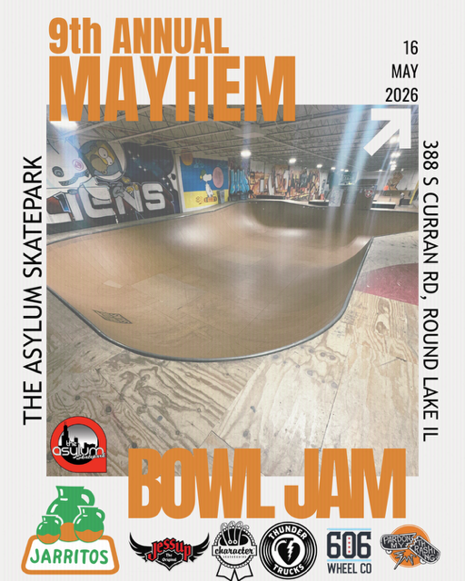 Promotional poster for 9th Annual Mayhem Bowl Jam at The Asylum Skatepark with event details and sponsor logos.